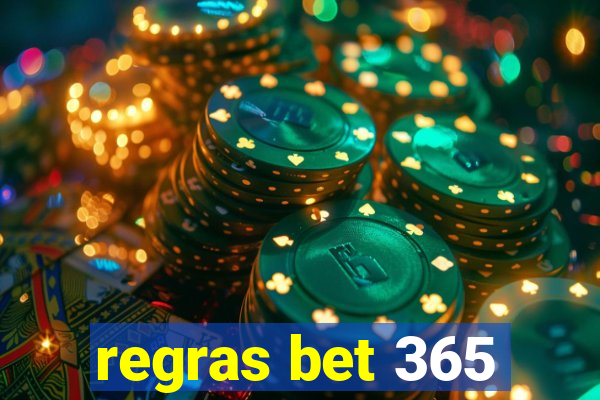 regras bet 365