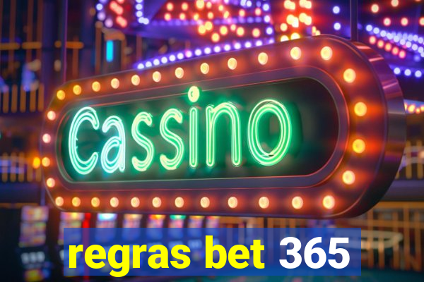 regras bet 365