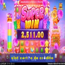 slot cart?o de crédito