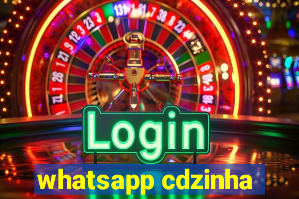 whatsapp cdzinha