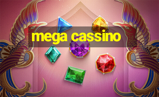 mega cassino