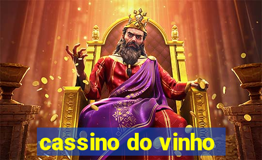 cassino do vinho