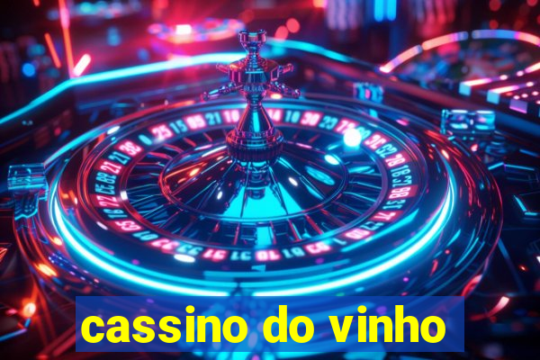 cassino do vinho