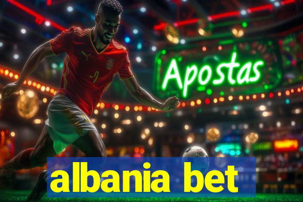 albania bet