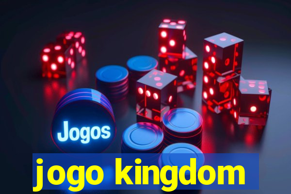 jogo kingdom