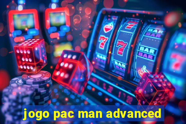 jogo pac man advanced