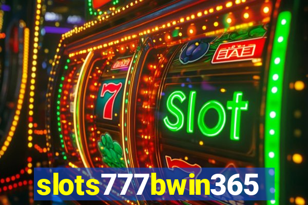 slots777bwin365