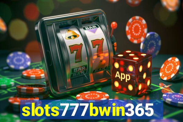 slots777bwin365