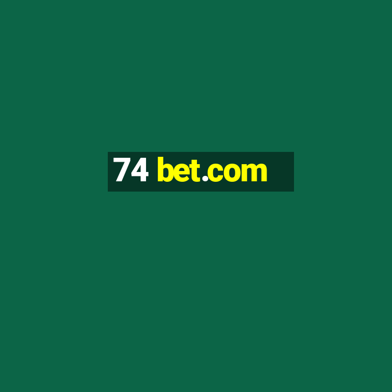 74 bet.com