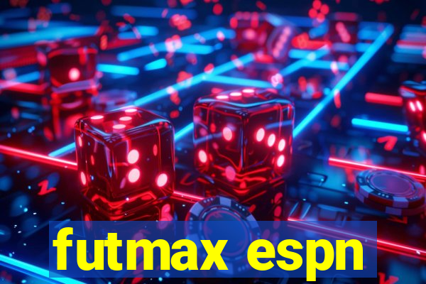 futmax espn