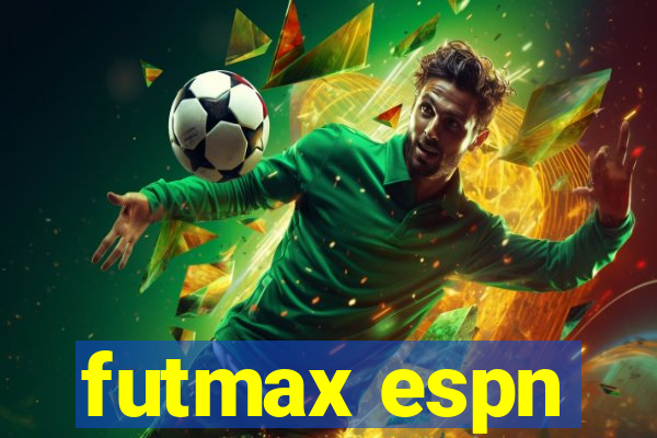 futmax espn