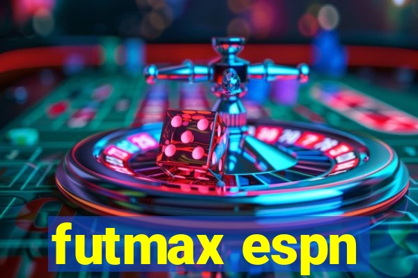 futmax espn