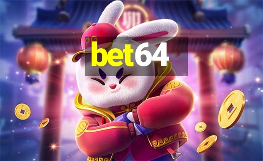 bet64