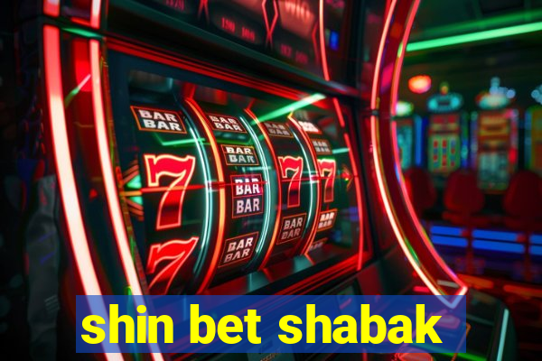 shin bet shabak