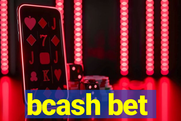 bcash bet