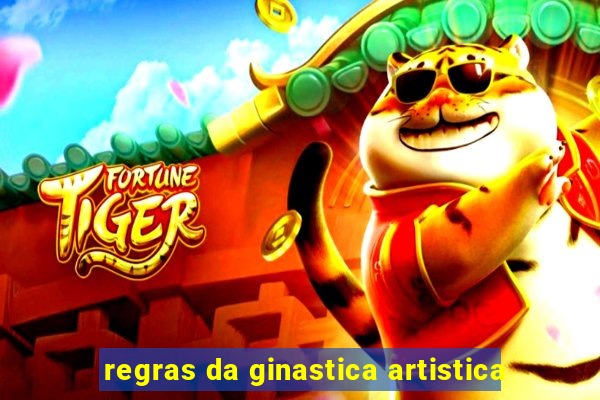 regras da ginastica artistica