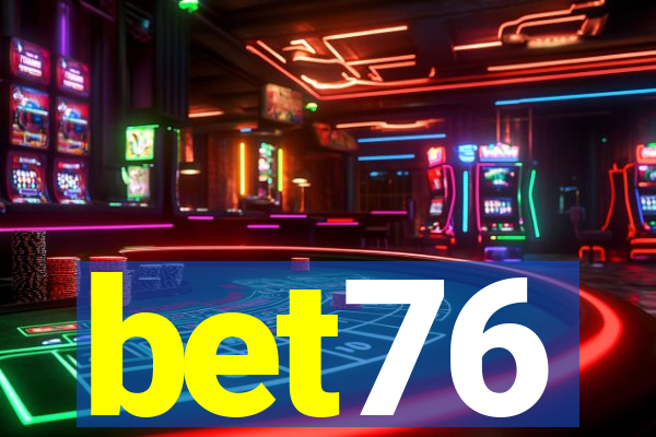 bet76