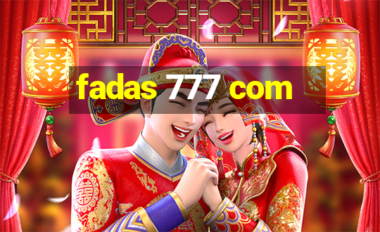 fadas 777 com