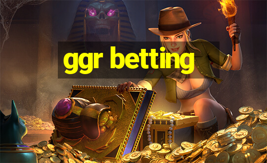 ggr betting