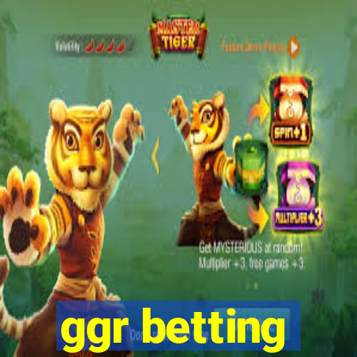 ggr betting