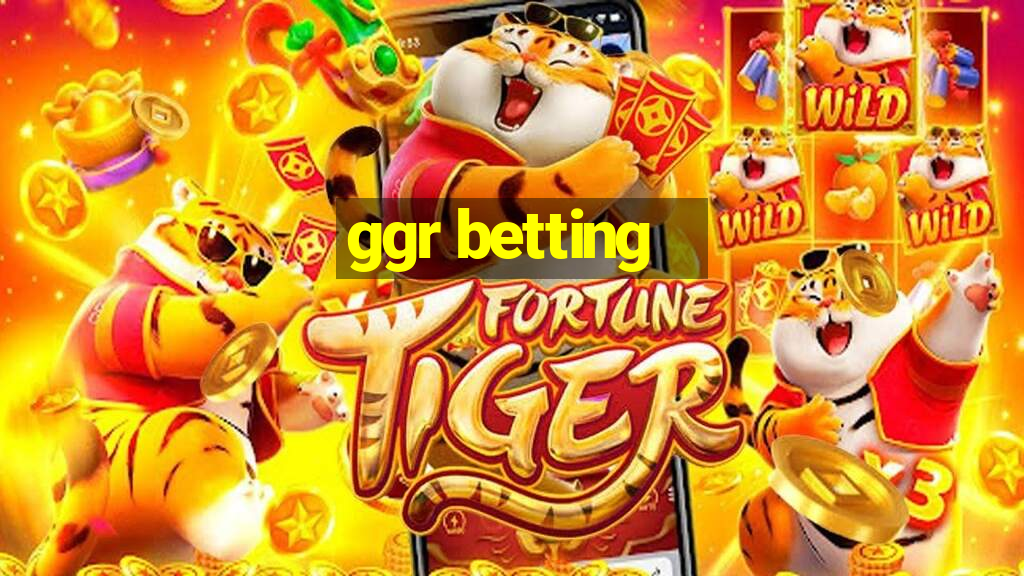 ggr betting