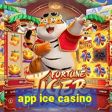 app ice casino