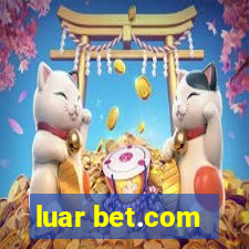 luar bet.com