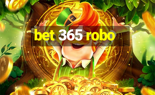 bet 365 robo