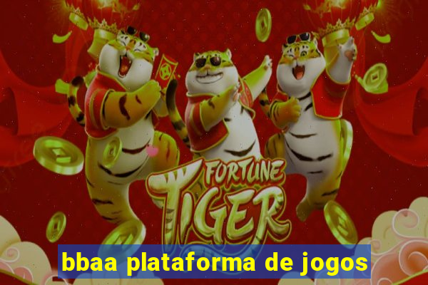 bbaa plataforma de jogos