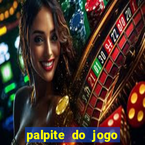 palpite do jogo aberto hoje