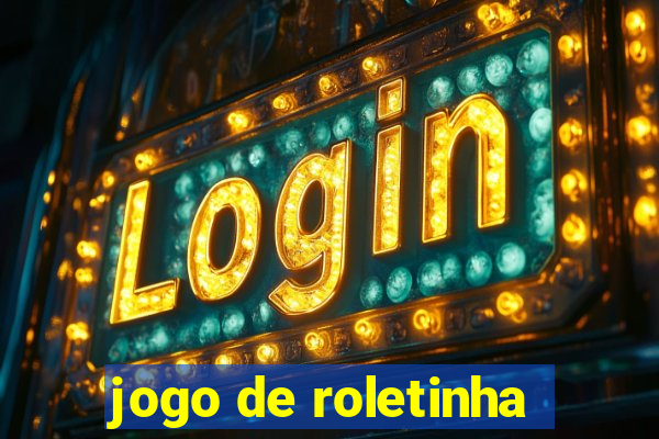 jogo de roletinha