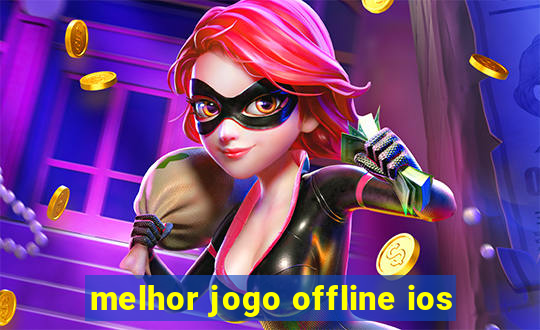 melhor jogo offline ios