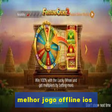 melhor jogo offline ios