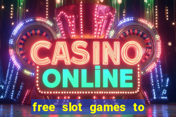 free slot games to win real money