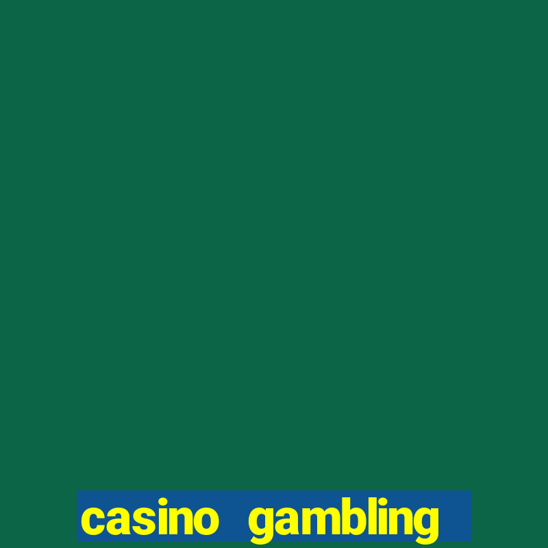 casino gambling gaming online