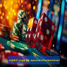 rabbit jogo de apostaInformational