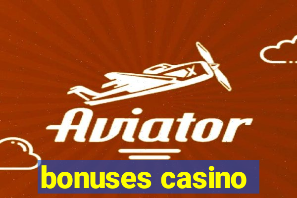 bonuses casino