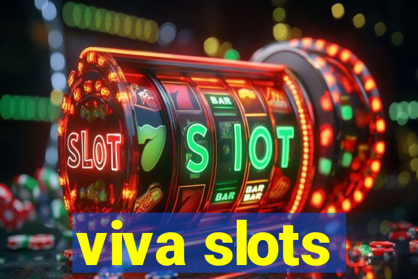 viva slots