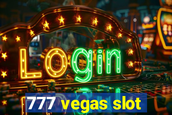 777 vegas slot