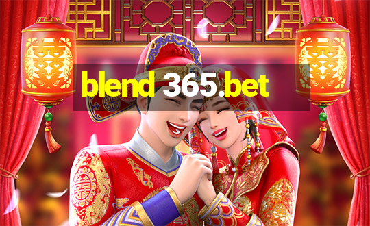 blend 365.bet