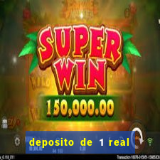 deposito de 1 real fortune tiger