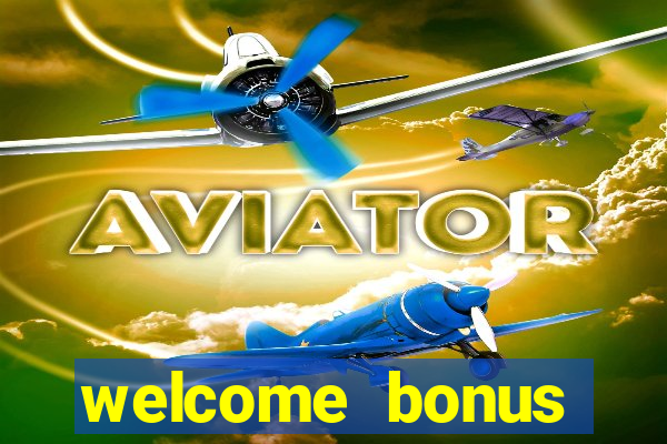 welcome bonus casino no deposit