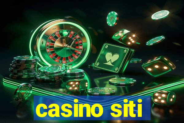 casino siti