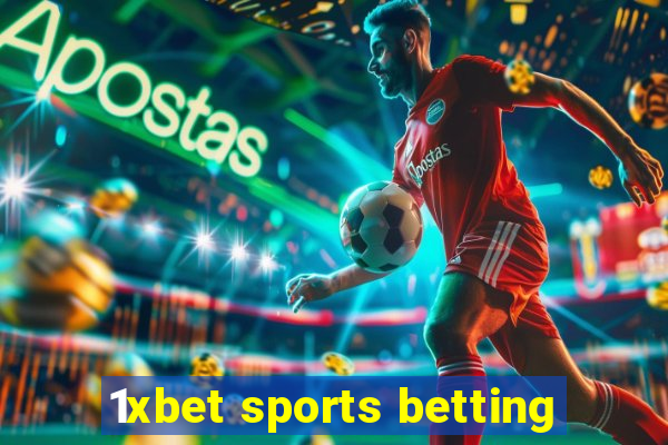 1xbet sports betting