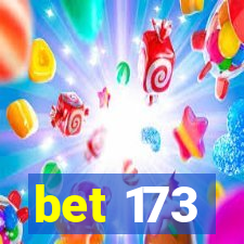 bet 173