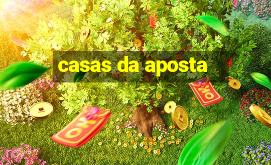 casas da aposta