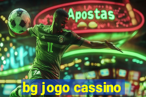 bg jogo cassino