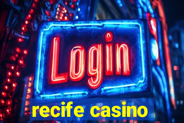 recife casino