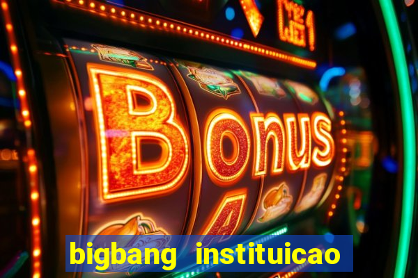 bigbang instituicao de pagamento ltda