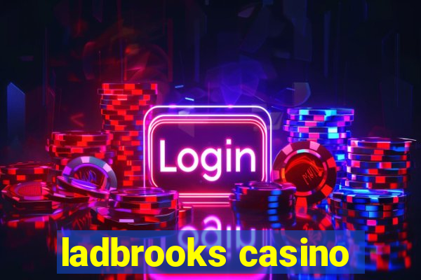 ladbrooks casino